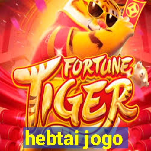 hebtai jogo