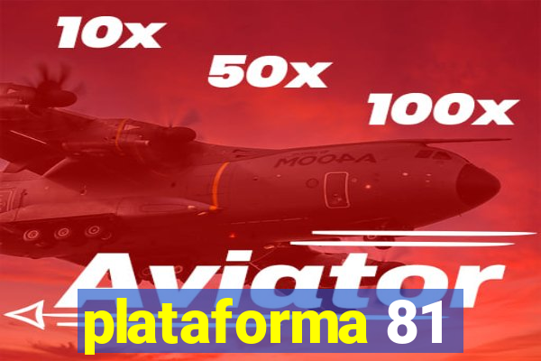 plataforma 81