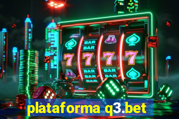 plataforma q3.bet