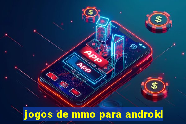 jogos de mmo para android