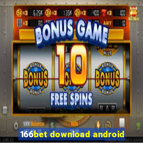 166bet download android