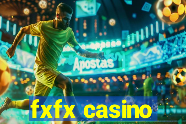 fxfx casino