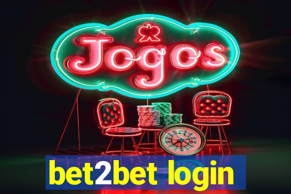 bet2bet login