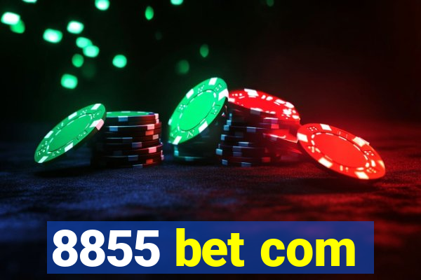 8855 bet com