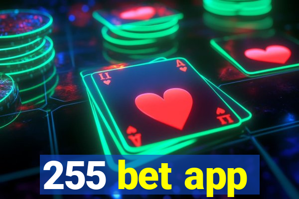 255 bet app