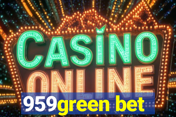 959green bet