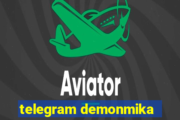 telegram demonmika