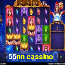 55nn cassino