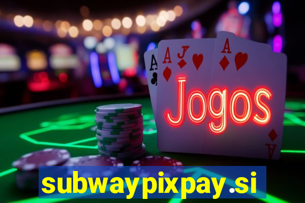 subwaypixpay.site