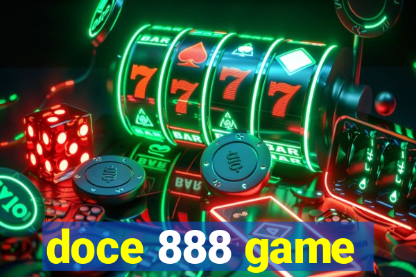 doce 888 game