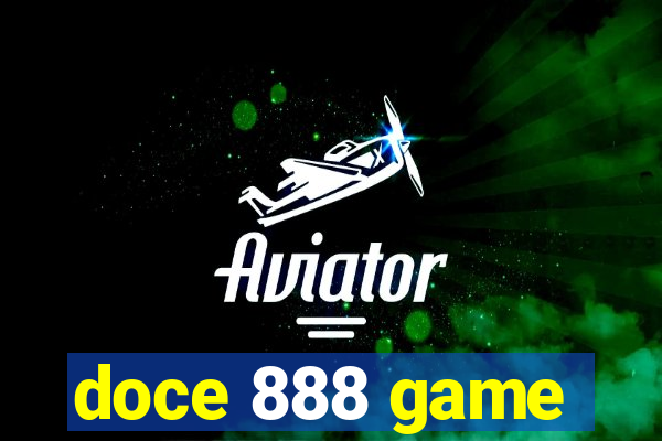 doce 888 game