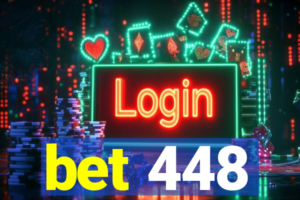 bet 448