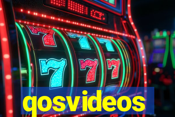 qosvideos