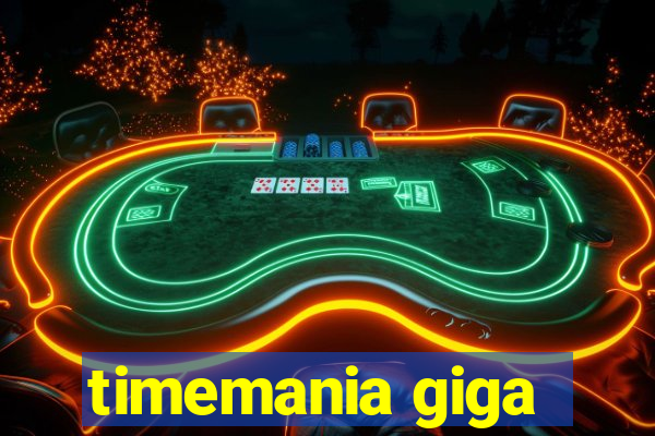 timemania giga