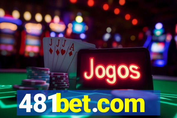 481bet.com