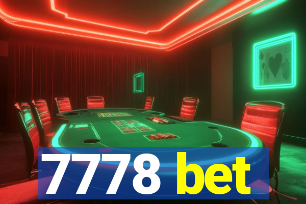 7778 bet