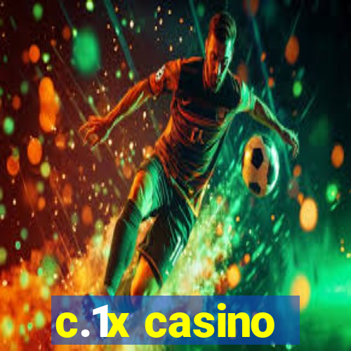 c.1x casino