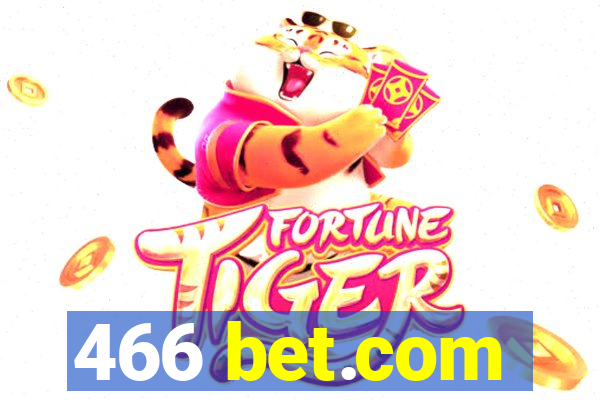 466 bet.com