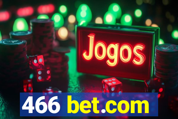 466 bet.com