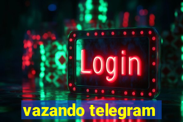 vazando telegram