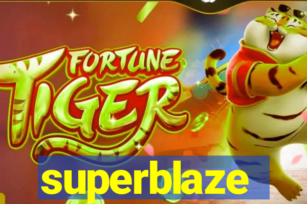 superblaze