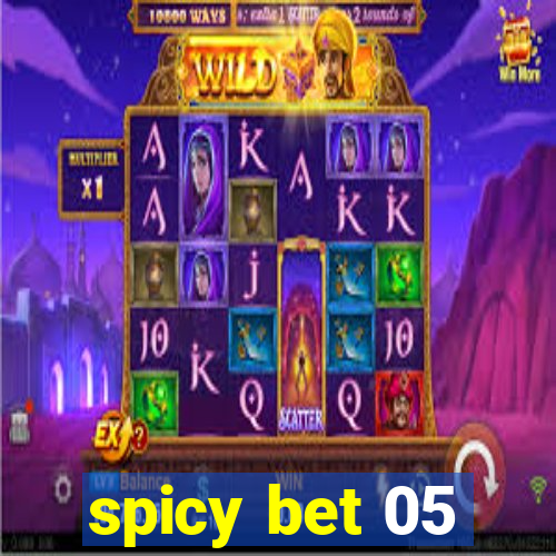 spicy bet 05