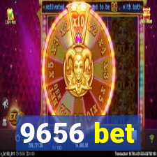 9656 bet