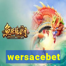 wersacebet