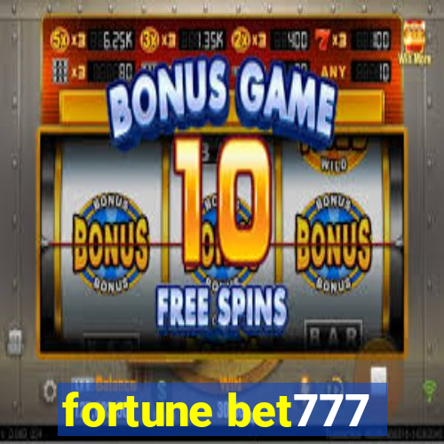 fortune bet777