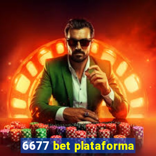 6677 bet plataforma