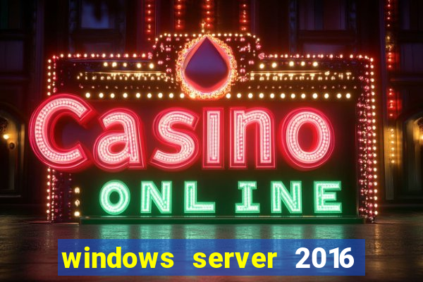 windows server 2016 download iso pt-br