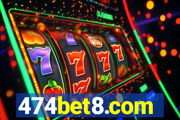 474bet8.com