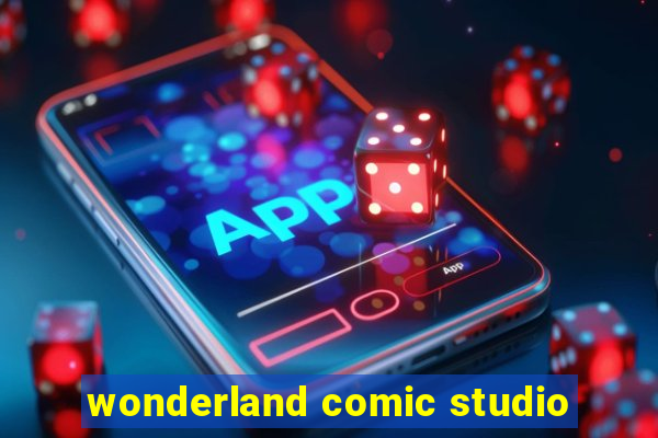 wonderland comic studio