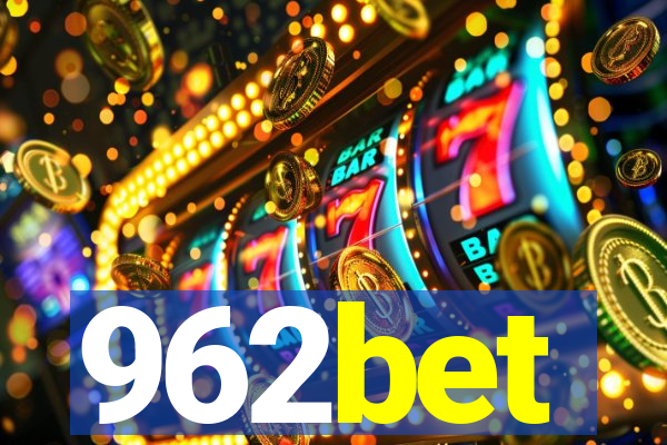 962bet