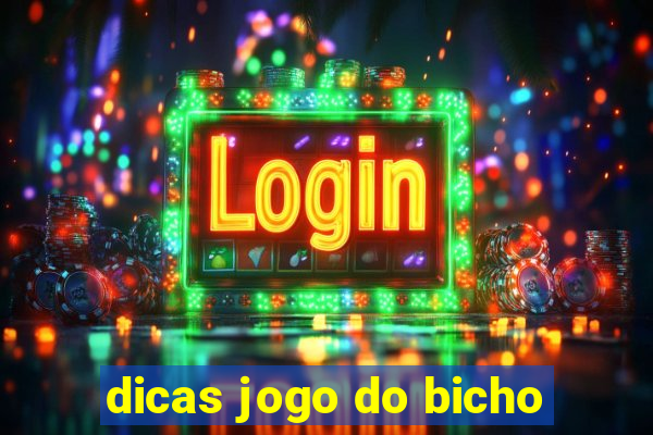 dicas jogo do bicho