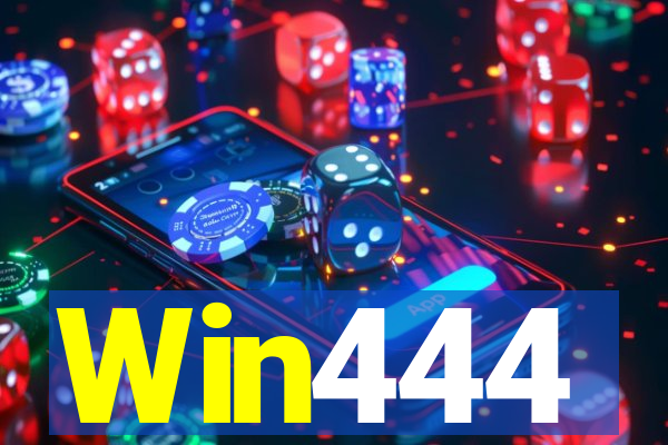 Win444