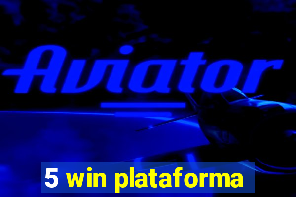 5 win plataforma