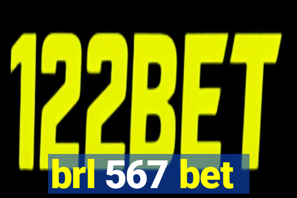 brl 567 bet