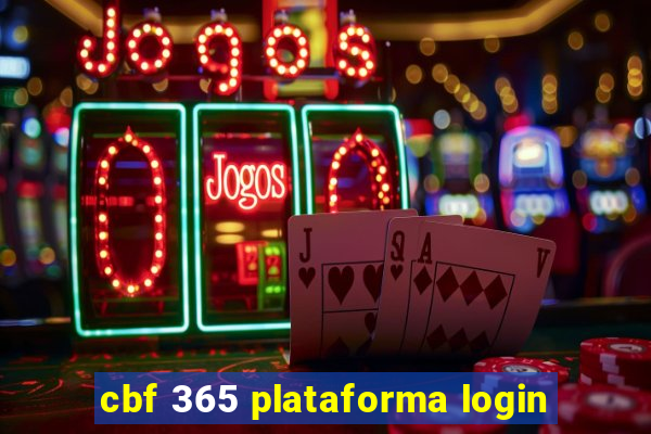 cbf 365 plataforma login