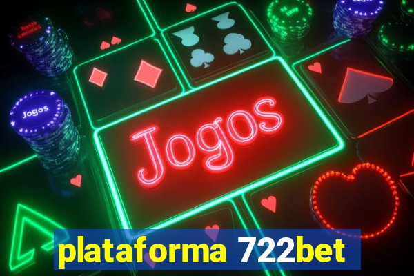 plataforma 722bet