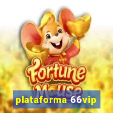 plataforma 66vip