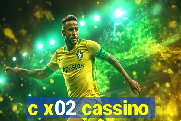 c x02 cassino