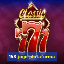 168 jogo plataforma