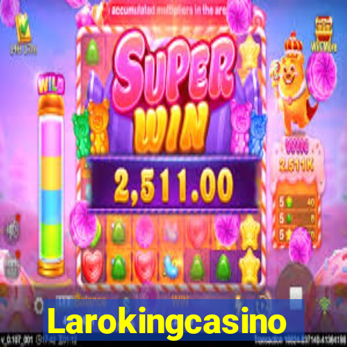 Larokingcasino