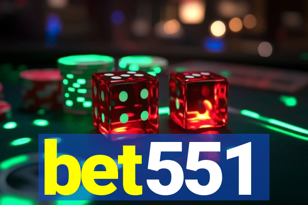 bet551