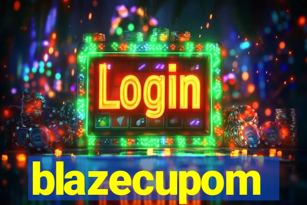 blazecupom