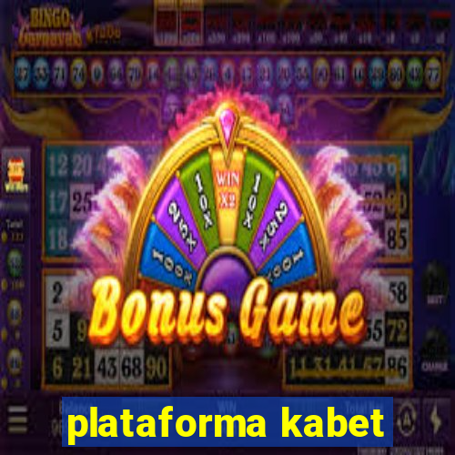 plataforma kabet