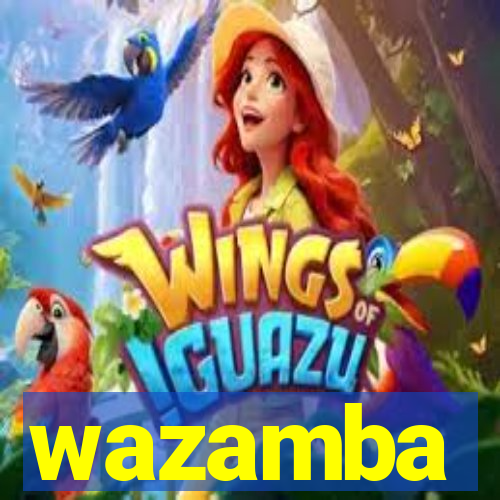 wazamba