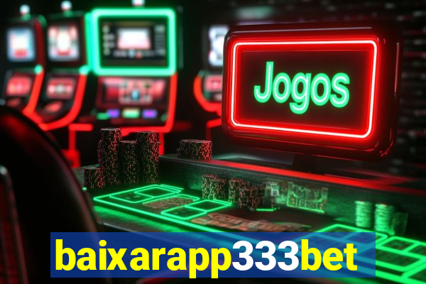 baixarapp333bet