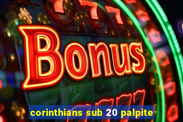 corinthians sub 20 palpite